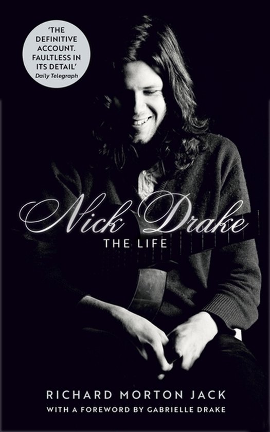 Nick Drake: The Life - cover