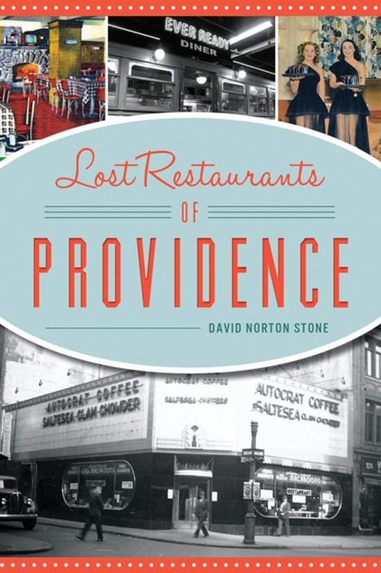 Lost Restaurants of Providence - cover