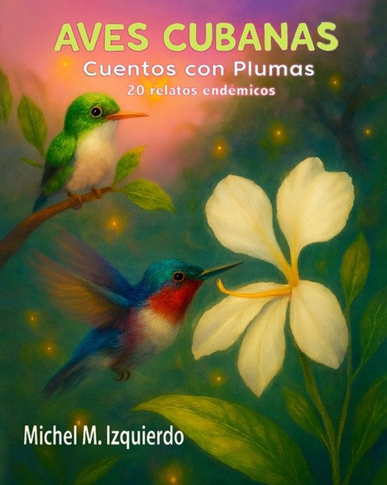 Aves Cubanas Cuentos con plumas - cover