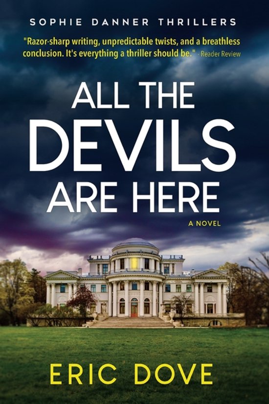 Sophie Danner Thrillers- All The Devils Are Here - cover