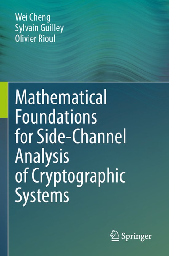 Mathematical Foundations for Side-Channel Analysis of Crypto ... - cover