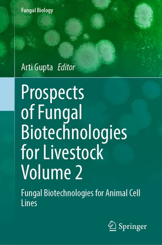 Fungal Biology- Prospects of Fungal Biotechnologies for Live ... - cover
