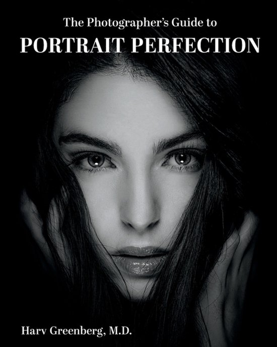 The Photographer's Guide to Portrait Perfection - cover