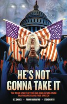 Een gespierde man met blond haar en een zonnebril houdt twee Amerikaanse vlaggen omhoog voor het Capitool. De tekst luidt 'HE'S NOT GONNA TAKE IT'.