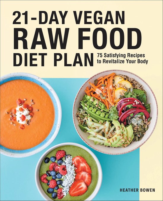 21-Day Vegan Raw Food Diet Plan - cover