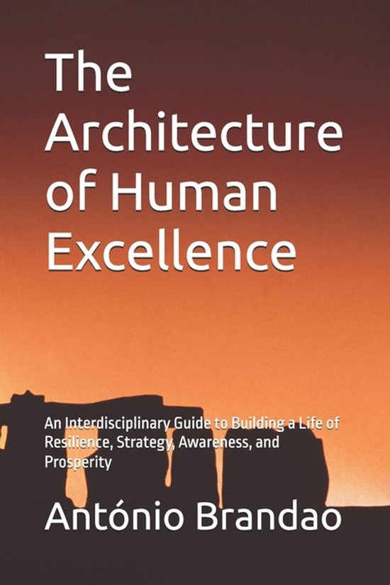 The Architecture of Human Excellence - cover