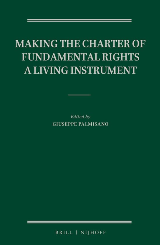 Making the Charter of Fundamental Rights a Living Instrument - cover