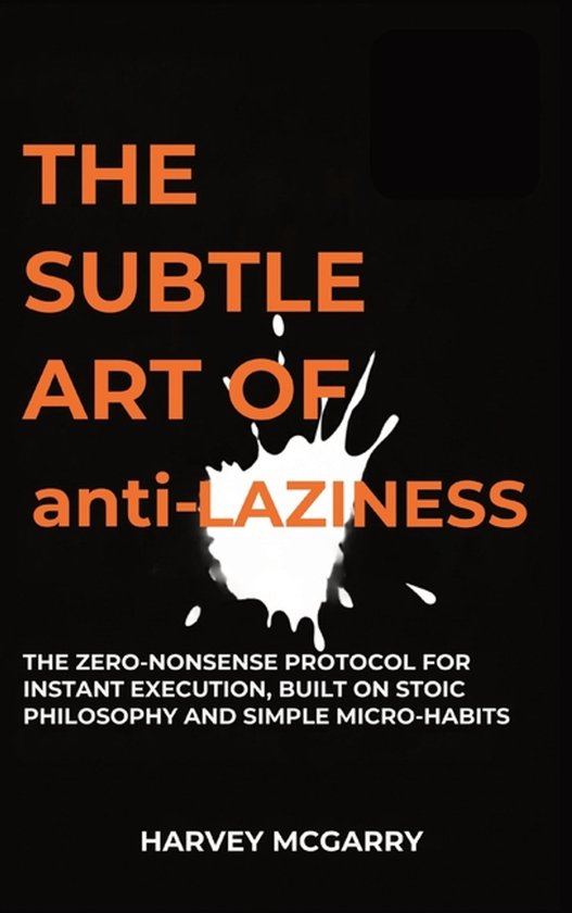 The Subtle Art Of Anti-Laziness - cover