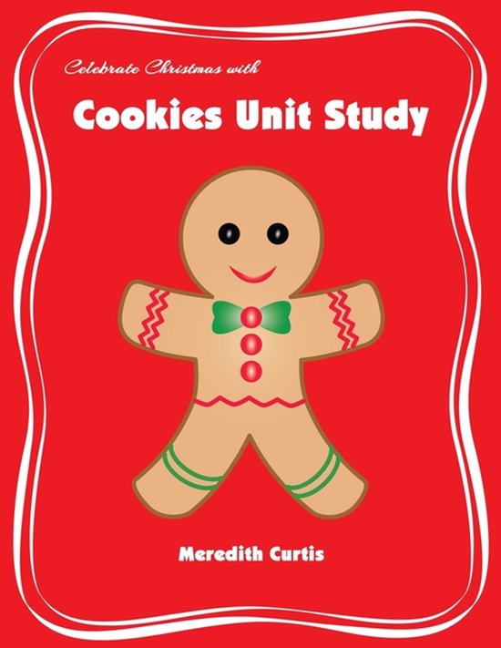 Christmas Unit Studies- Celebrate Christmas with Cookies Uni ... - cover