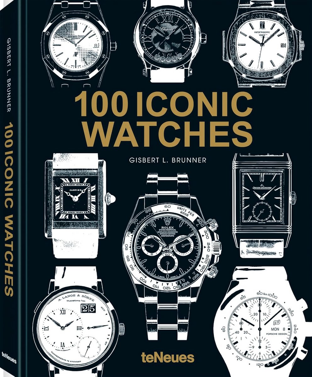 100 Iconische Horloges: Het Ultieme Naslagwerk voor Liefhebbers