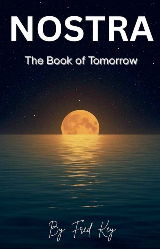 NOSTRA The Book of Tomorrow - cover