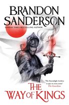 The Way of Kings The Stormlight Archive Book One