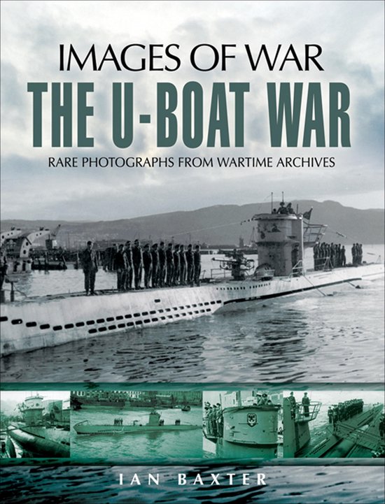 Images of War - The U-Boat War - cover