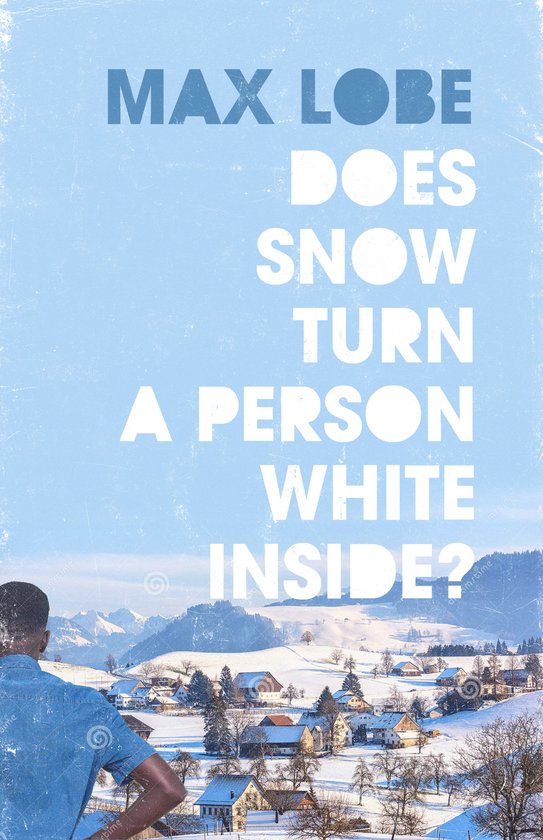 Does Snow Turn a Person White Inside? - cover