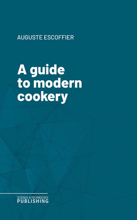 A guide to modern cookery - cover