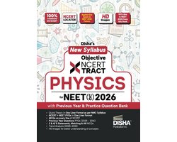 Disha New Syllabus Objective NCERT Xtract Physics for NEET 2026 (UG) with Previous Year & Practice Question Bank Theory, NCERT MCQs, Tips on your Fing