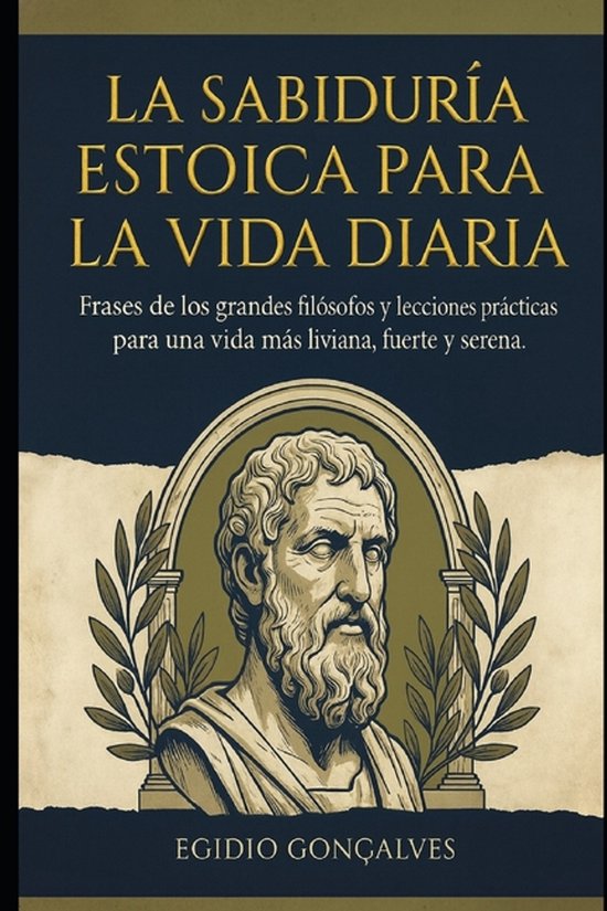 La Sabiduría Estoica para la Vida Diaria - cover
