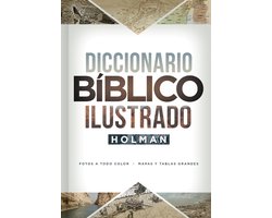 Diccionario Biblico Ilustrado Holman, 3era Edicion