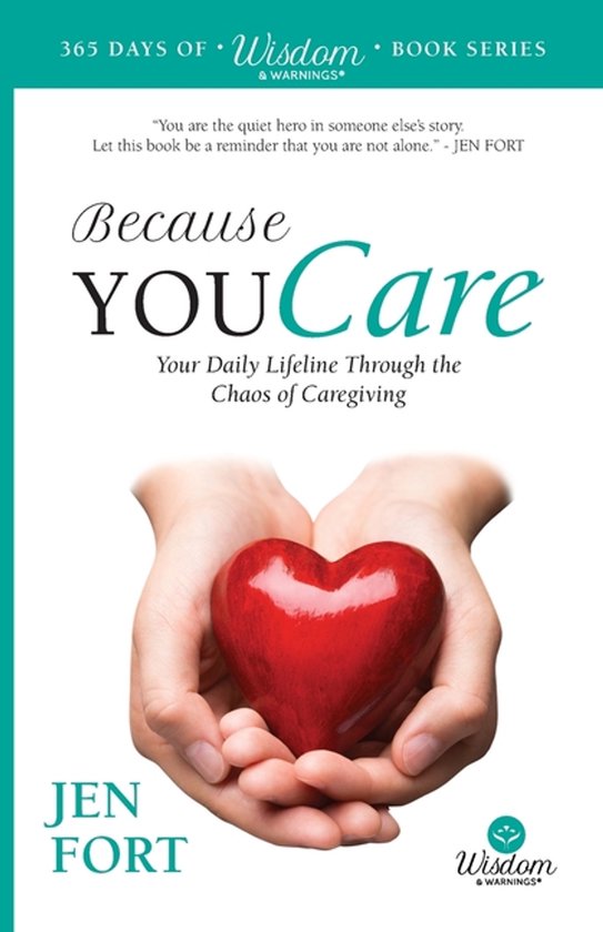 365 Days of Wisdom & Warnings- Because You Care - cover