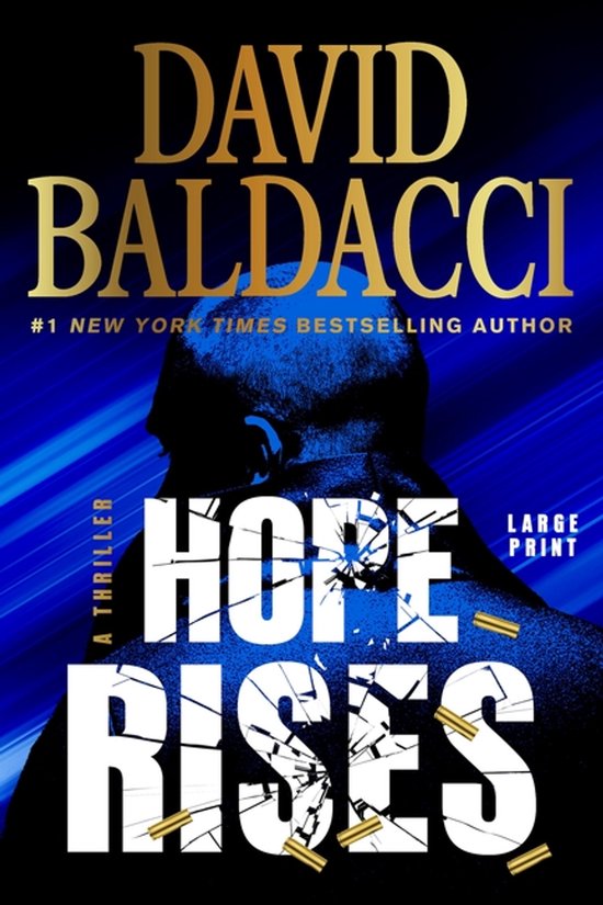 Boek "Hope Rises" van David Baldacci, thriller, grote letter. De cover toont de achterkant van een man met kogelhulzen.