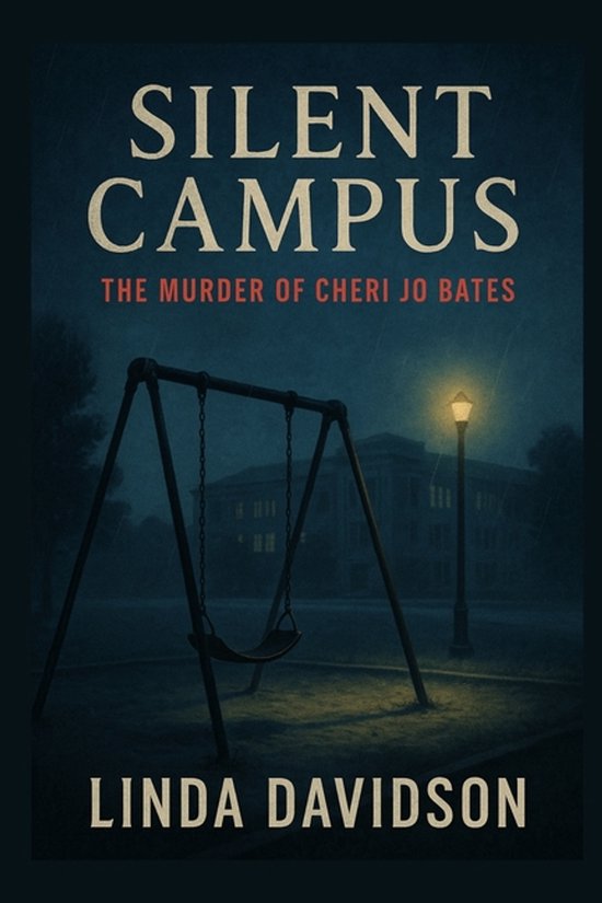 Silent Campuses: When Places Meant to Protect Become Scenes  ... - cover