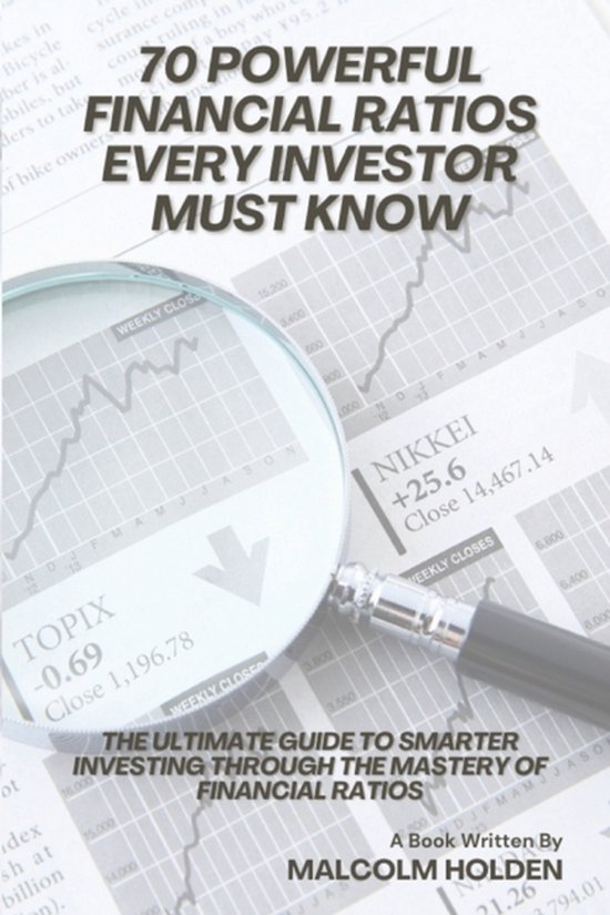 70 Powerful Financial Ratios Every Investor Must Know: The Ultimate ...