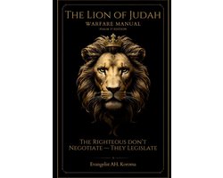 The Lion of Judah Warfare Manual- Lion of Judah Warfare Manual
