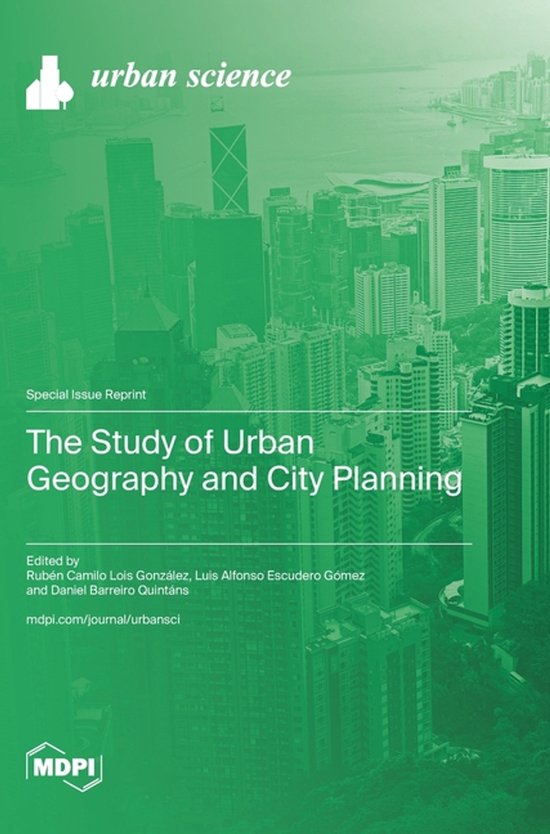 The Study of Urban Geography and City Planning | 9783725860432 | Boeken ...
