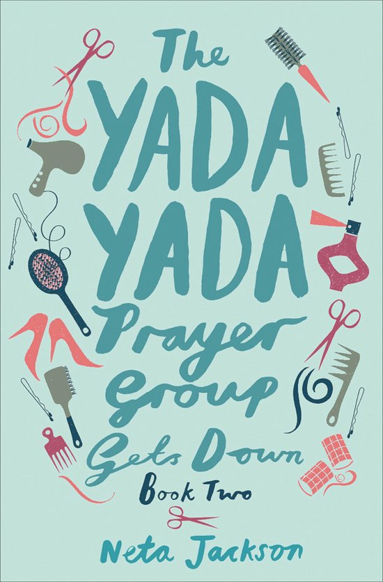 The Yada Yada Prayer Group Gets Down - cover