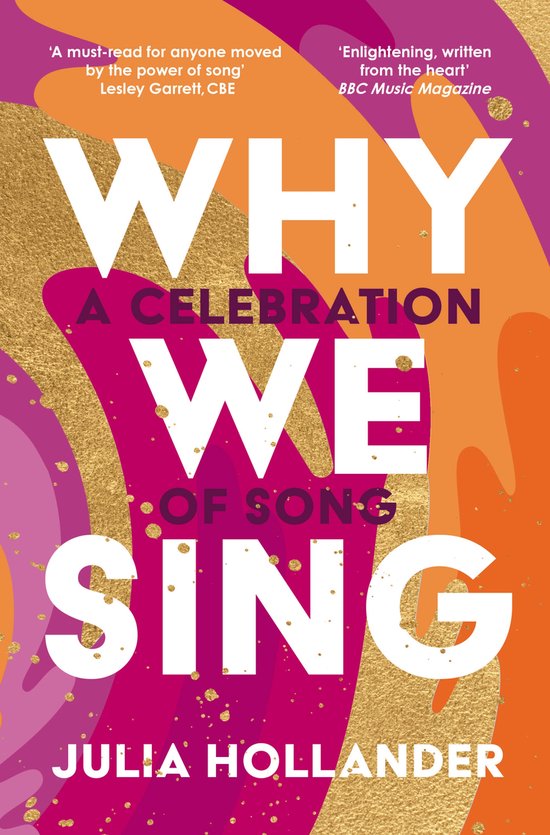 Boek 'WHY A CELEBRATION WE OF SONG' door Julia Hollander. Goudkleurige glitter op een achtergrond van roze, paarse en oranje vormen.