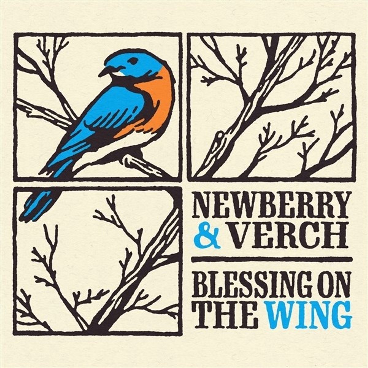 Newberry & Verch - Blessing On The Wing (CD)