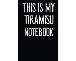 Mijn Tiramisu Recepten Notitieboek - 110 Pagina's Gelinieerd Schrijfblok