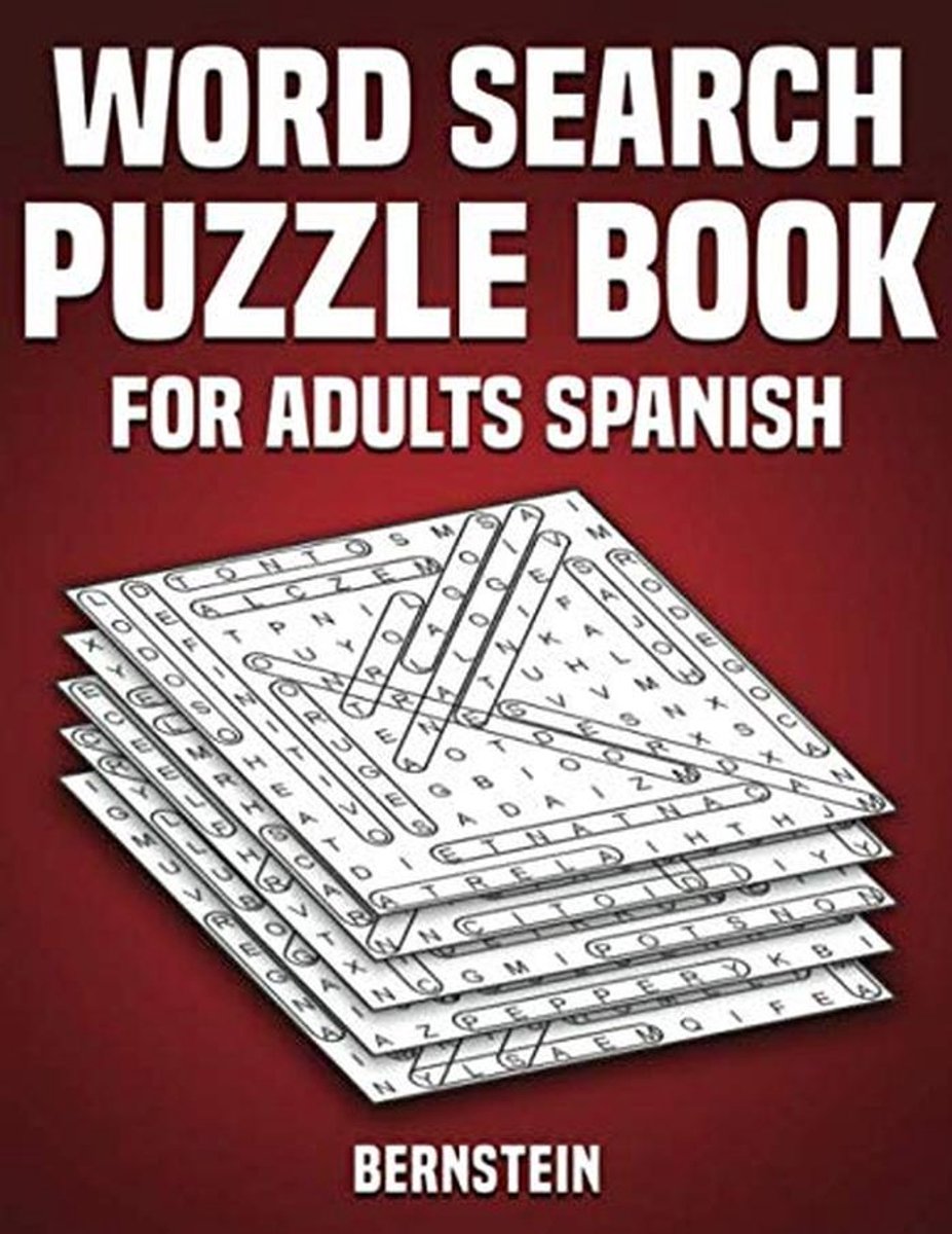 Woordzoeker Puzzelboek Spaans voor Volwassenen: 200 Puzzels in Groot Lettertype met Oplossingen