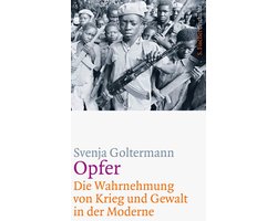 Omslag van Opfer – Die Wahrnehmung von Krieg und Gewalt in der Moderne
