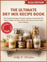 The Ultimate Dry Mix Recipe Book