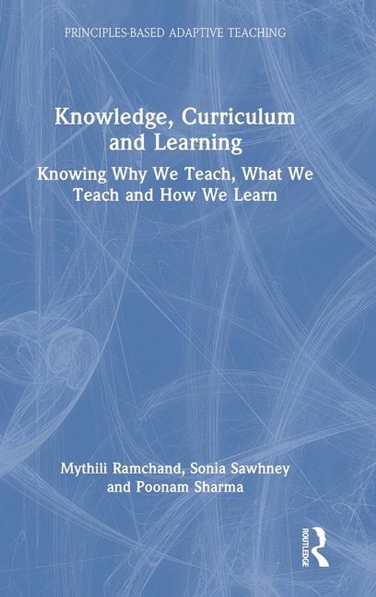 Principles-based Adaptive Teaching- Knowledge, Curriculum an ... - cover