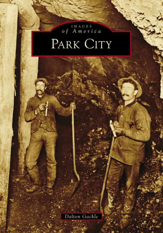 Images of America- Park City - cover