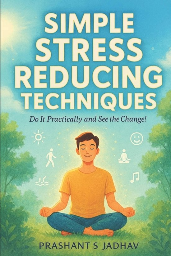 Simple Stress Reducing Techniques - cover