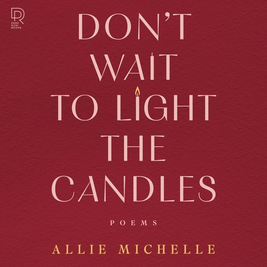 Don't Wait to Light the Candles - cover