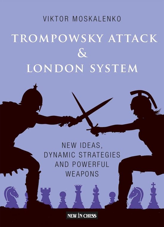 The Trompowsky Attack & London System - cover