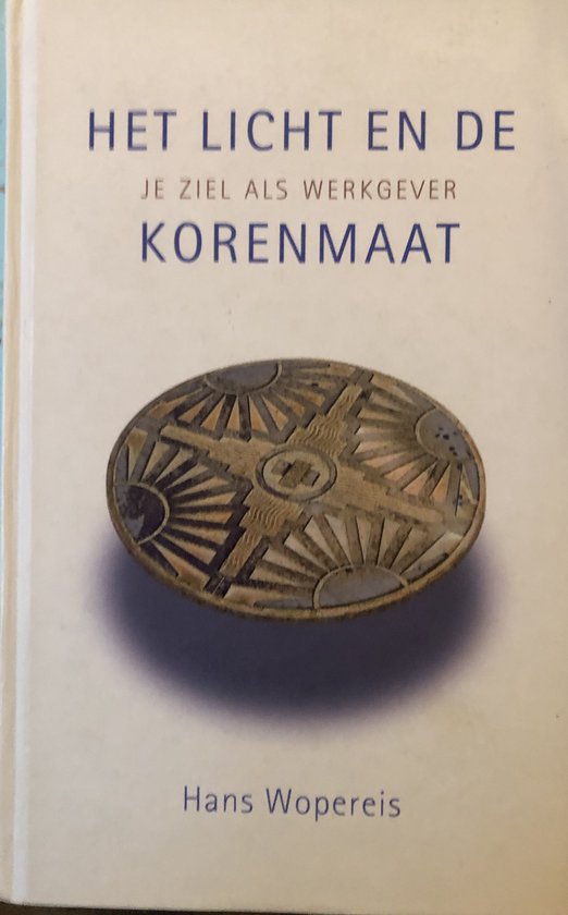 Het licht en de korenmaat - cover