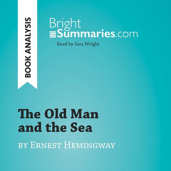 The Old Man and the Sea by Ernest Hemingway (Book Analysis) - cover