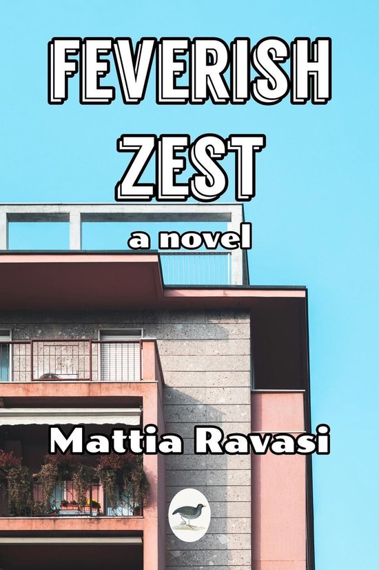 Feverish Zest - cover