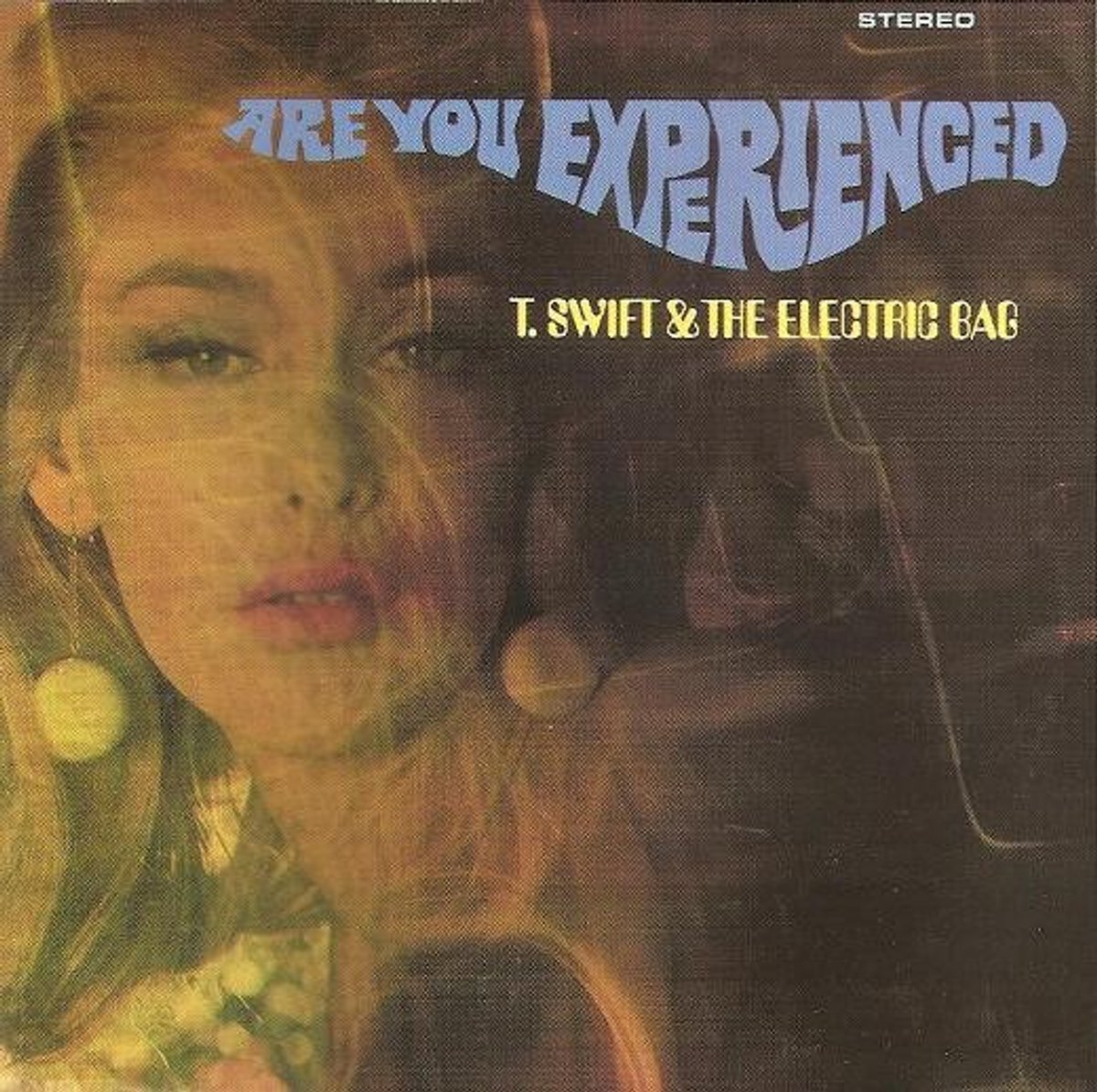 T. Swift & The Electric Bag - Are You Experienced? (CD)