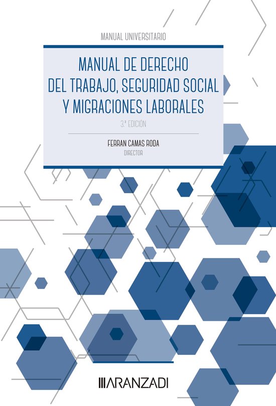 Manual de Derecho del Trabajo, Seguridad Social y Migracione ... - cover