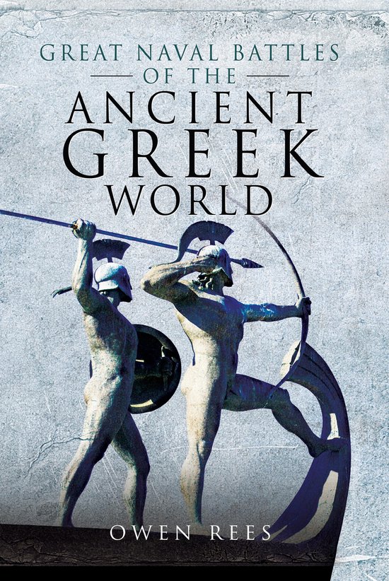 Great Naval Battles of the Ancient Greek World - cover