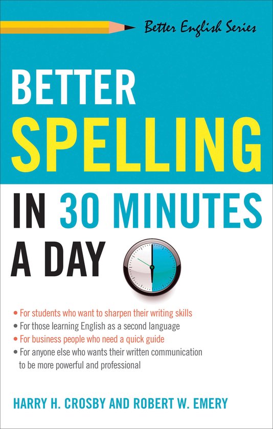 Better English - Better Spelling in 30 Minutes a Day - cover