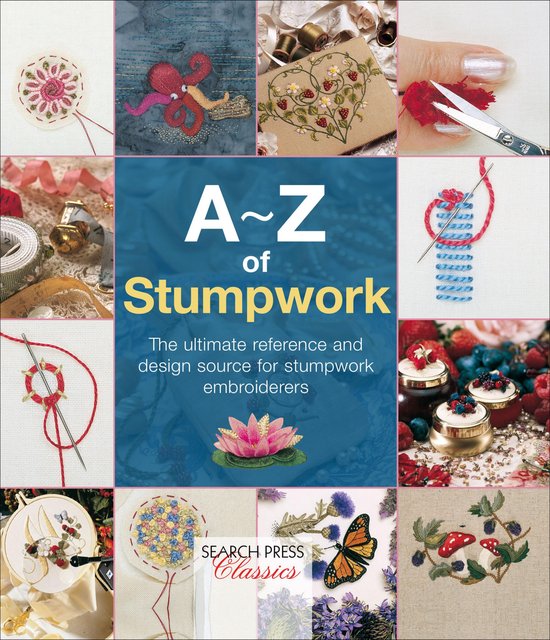 A–Z of Needlecraft - A–Z of Stumpwork - cover