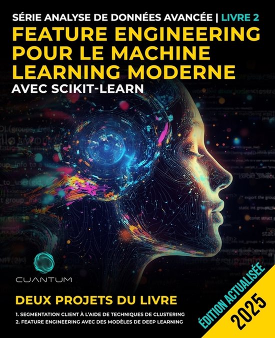 Feature Engineering pour le Machine Learning moderne avec Scikit-Learn ...