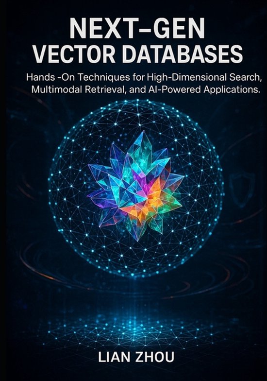 Vector Database Mastery: From Foundations to Production-Read ... - cover